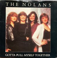 THE NOLANS - GOTTA PULL MYSELF TOGETHER