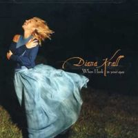When I Look in Your Eyes   Diana Krall  CD & Booklet 1999
