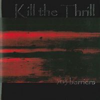 Kill the thrill - 203...(SOM 033)