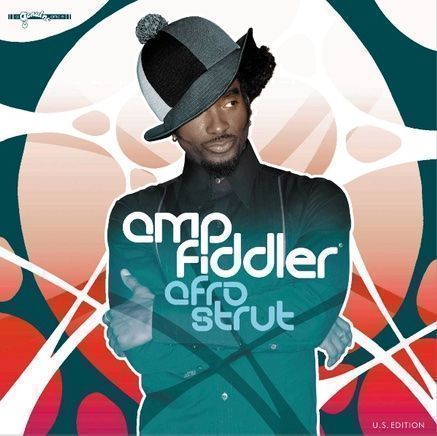 CDs: Amp Fiddler - Afro Strut - Musik-CD – Gebraucht aus Volketswil von dancingsoul74