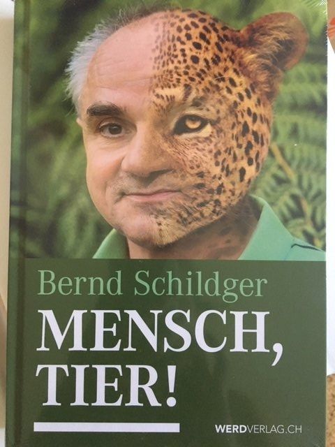 Libri: Buch "Mensch, Tier" von Bernd Schildger – Nuovo (secondo la descrizione) da Bern venduto da Debo99