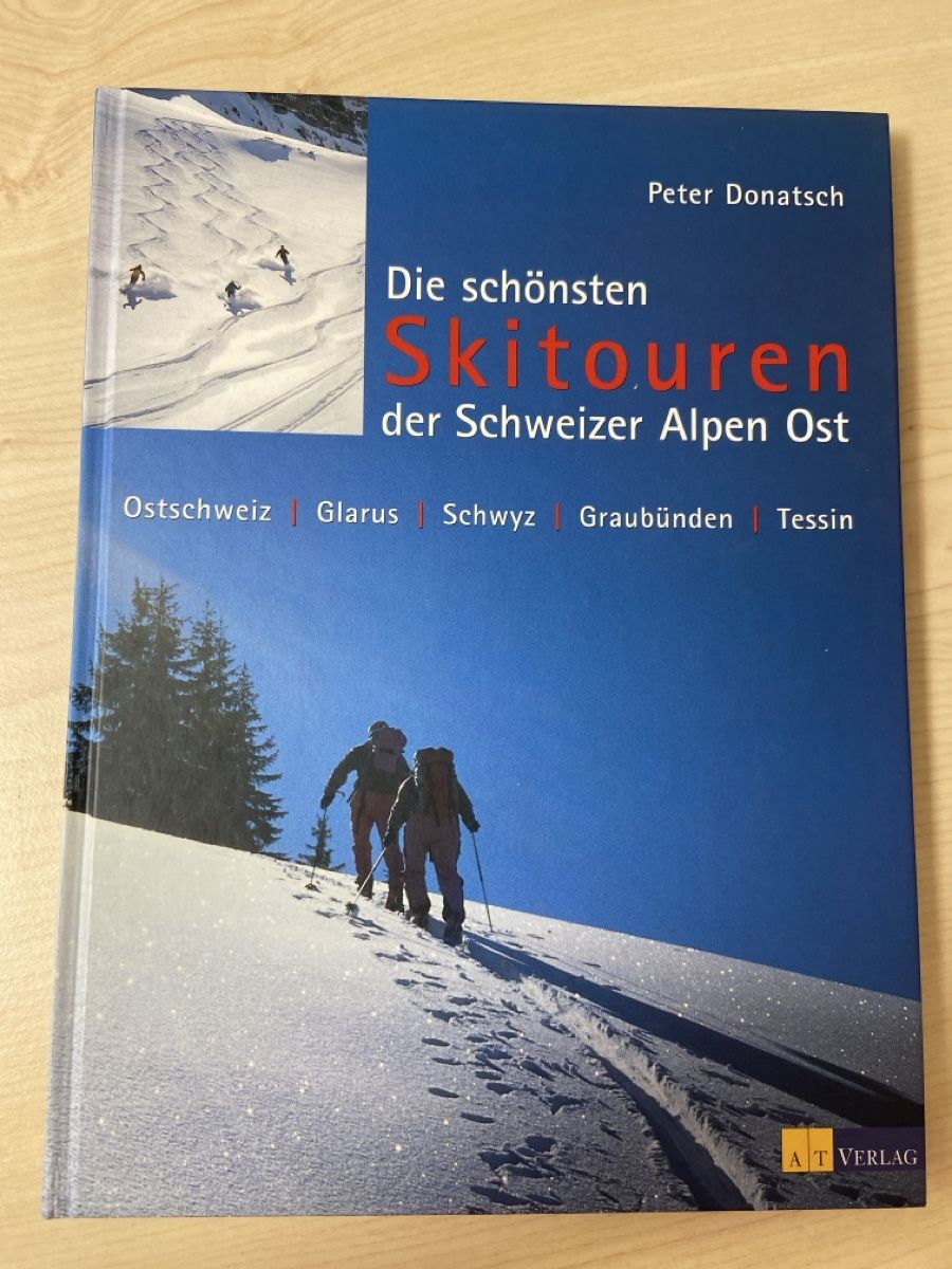 Libri: Skitouren Schweizer Alpen Ost - AT Verlag – Nuovo (secondo la descrizione) da Würenlingen venduto da GSP7521