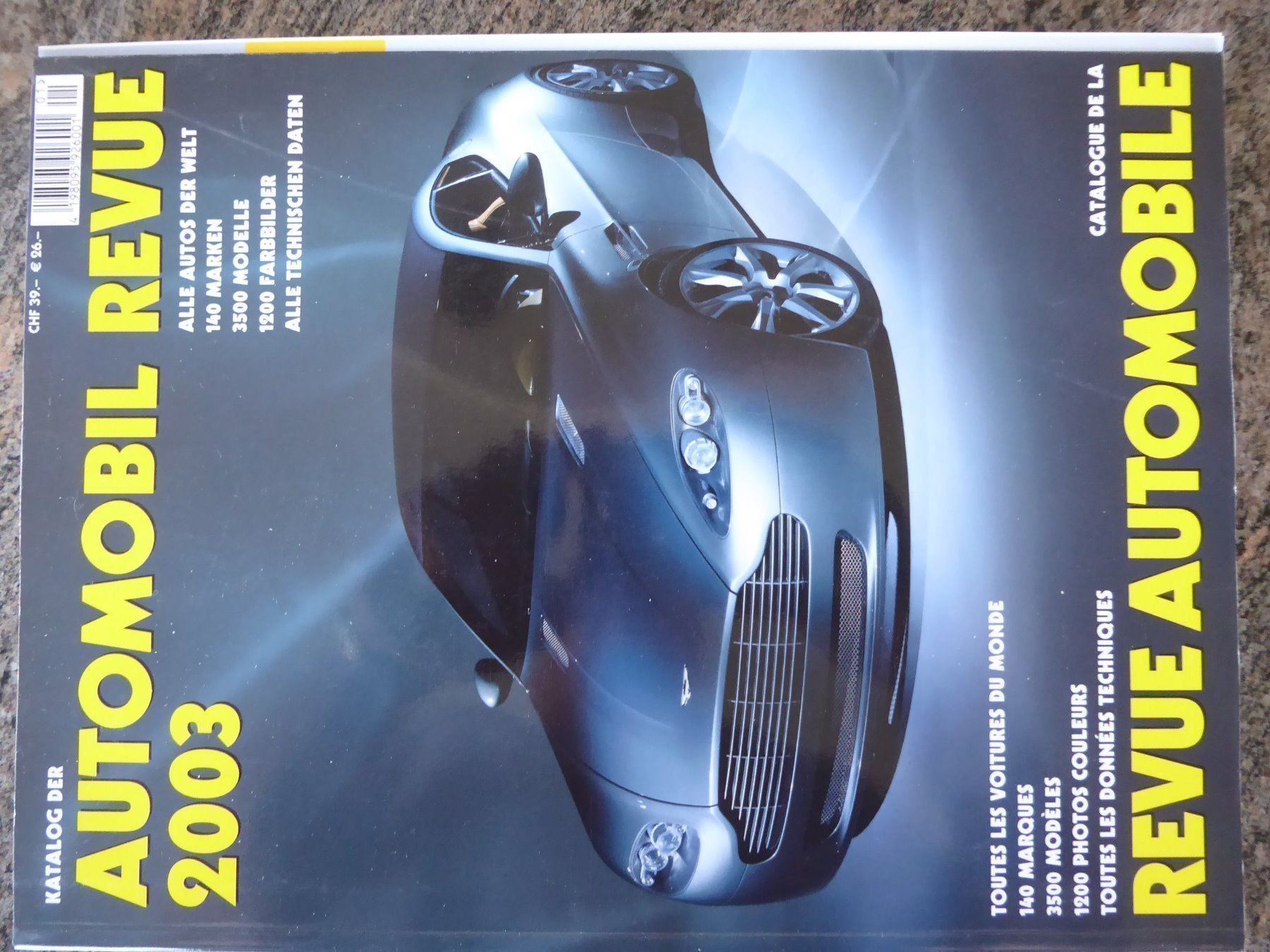 Riviste & Magazine: AUTOMOBIL REVUE KATALOG 2 0 0 3 – Usato da Wilen b. Wil venduto da Rasti2