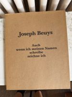 Beuys: Auch wenn ich meinen Namen schreibe zeichne ich