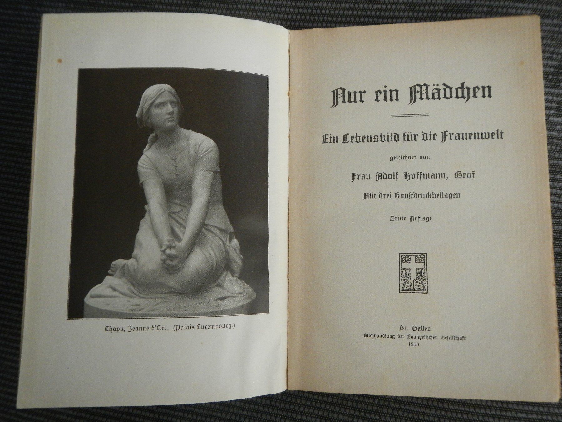 Libri: Nur ein Mädchen, Aline Hoffmann, 1918, über Jeanne d'Arc – Usato da Wallisellen venduto da Marysan8