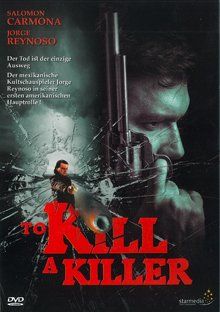 Tutti i DVDs: TO KILL A KILLER – Usato da Ebikon venduto da Moviefreak01