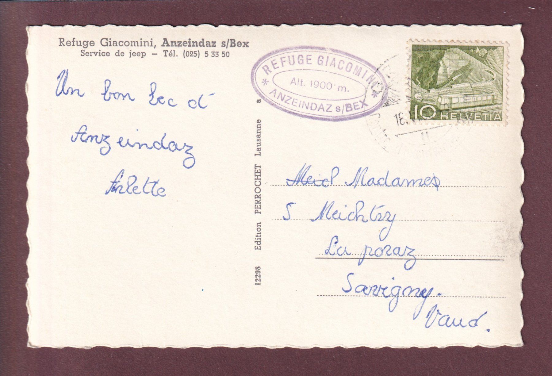 Cartoline postali: ANZEINDAZ - Refuge Giacomini - 1960 – Usato da Pully venduto da nicecards 1