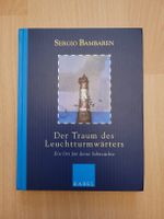 Sergio Bambaren: Der Traum des Leuchtturmwärters, Roman