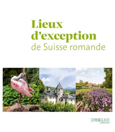Bücher: Lieux d'exception de Suisse romande – Gebraucht aus Neuchâtel von Dualseele