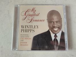 Wintley Phipps  -  My Greatest Romance / Fabrikneu