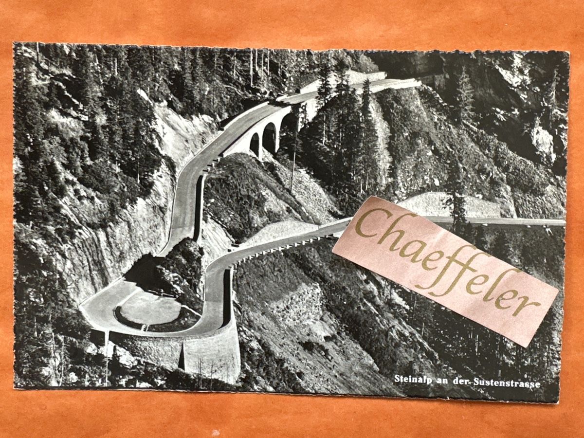 Cartoline postali: 1945  Steinalp an der Sustenstrasse – Usato da Zürich venduto da Chaeffeler
