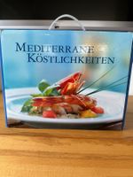 Mediterrane Köstlichkeiten - Kochbuch