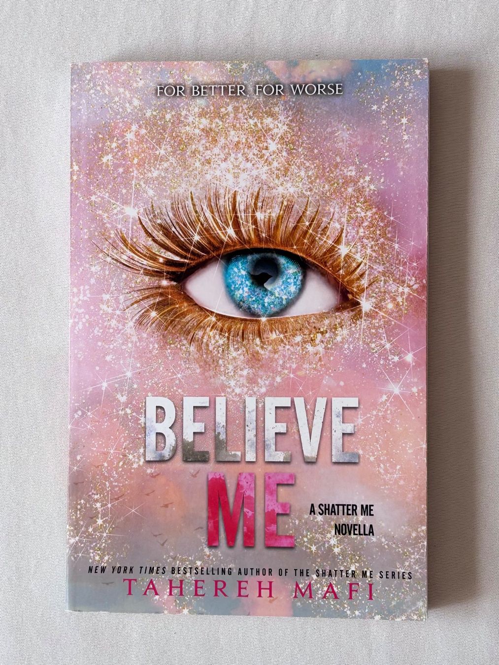Livres: Believe me von Tahereh Mafi – D'occasion à Stäfa par lenareads
