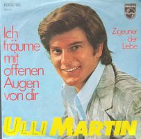 Vinyl Single Ulli Martin - ich träume mit offenen Augen von