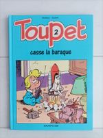 BD Toupet -2- casse la baraque / Blesteau - Godard / Dupuis