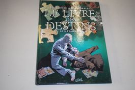 LE LIVRE DES DESTINS   °°°°  LA MÉTAMORPHOSE °°°°