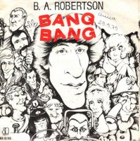 Single7 B.A. Robertson  --  Bang Bang