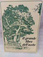 Il Grande Libro dell'Aceto - Ricette e Consigli utili