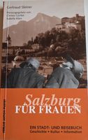 Reiseführer Salzburg für Frauen - Entdecken Sie die Stadt!