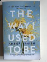 Buch The Way I Used To Be Amber Smith Deutsch