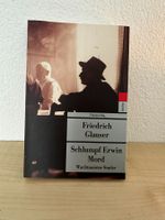 Schlumpf Erwin Mord/ Wachtmeister Studer - Friedrich Glauser