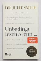 Unbedingt lesen, wenn ... -  Julie Smith