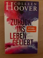 Zurück ins Leben geliebt Buch von Colleen Hoover