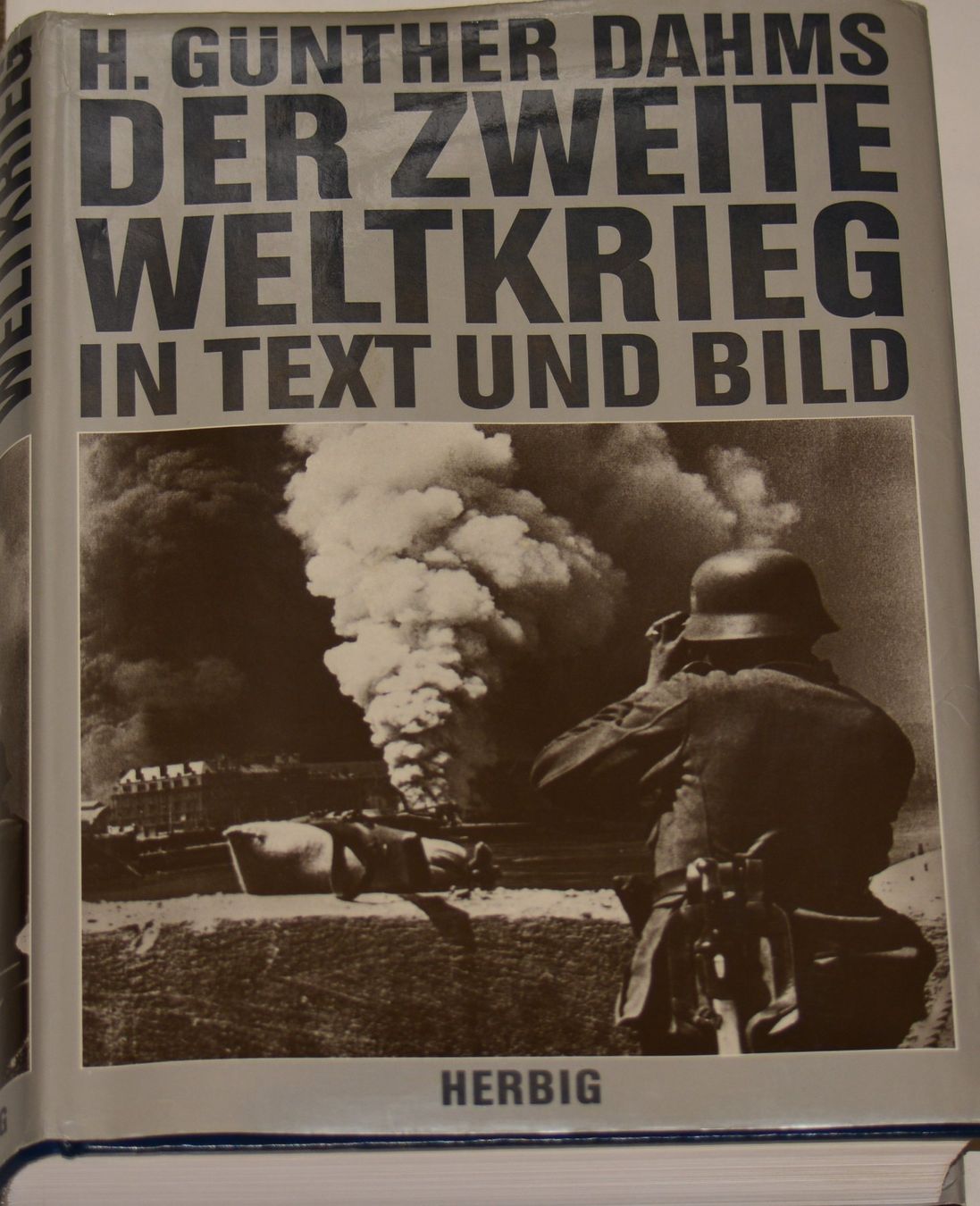 Libri: Der zweite Weltkrieg in Text und Bild – Usato da Basel venduto da Dogana