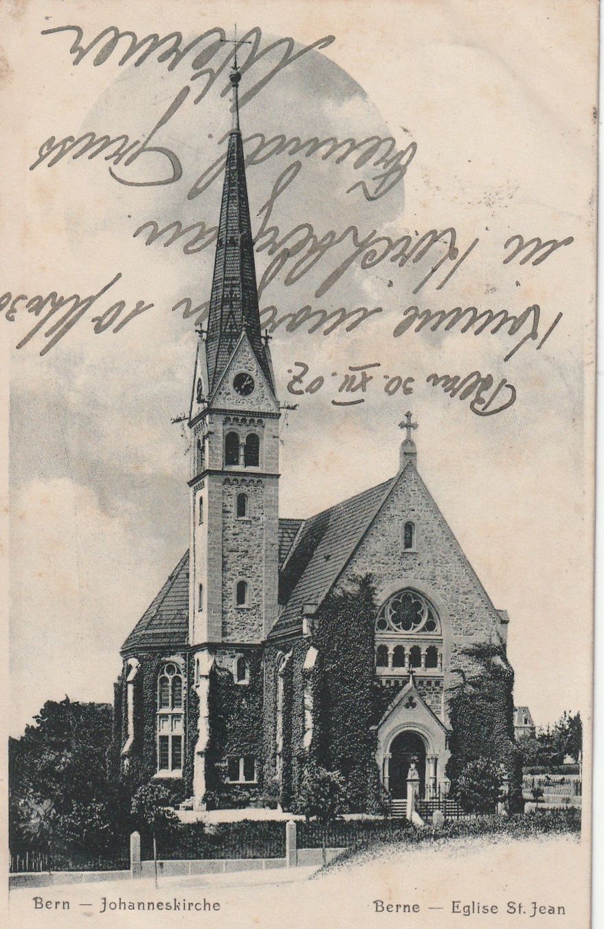 Ansichtskarten: Bern - Johanneskirche 1907 – Gebraucht aus uttwil von Koehlerfred