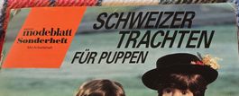 Modellblatt Sonderheft Schweizer Trachten Puppen
