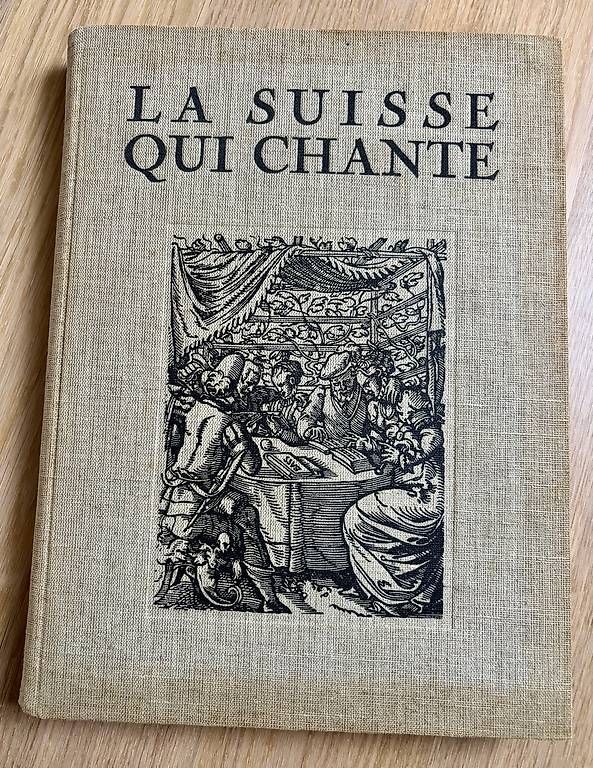 Libri: La Suisse qui chante  – Usato da St-Blaise venduto da Poussinnette01 1