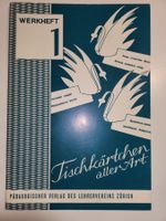 Werkheft 1, Tischkärtchen aller Art