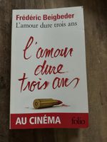 Frédéric Beigbeder L'amour dure trois ans book