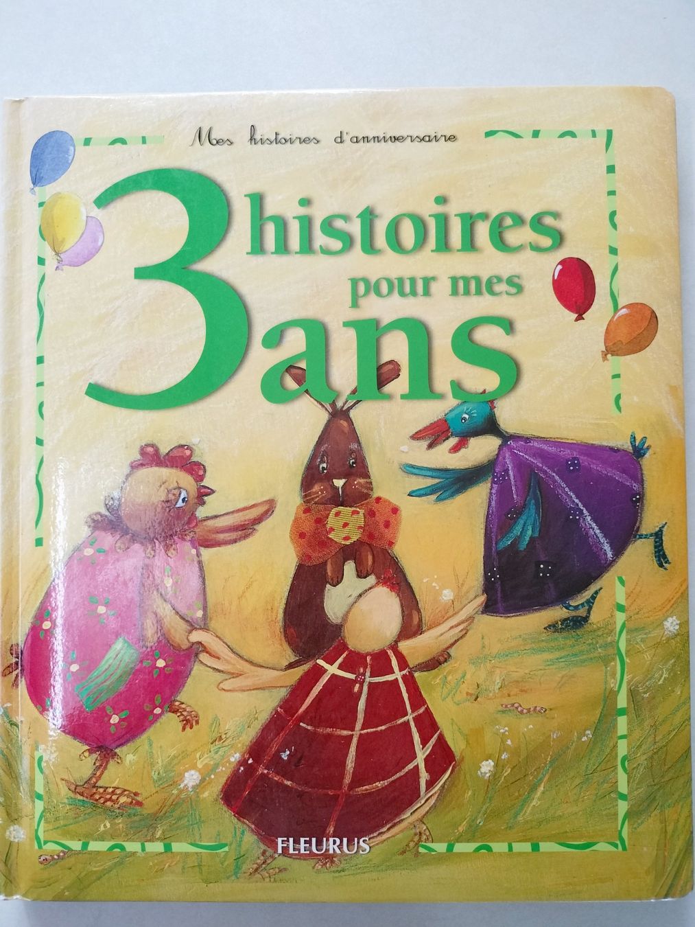 Libri: 3 Histoires Pour Mes 3 Ans Fleurus – Usato da Cortaillod venduto da rozinna
