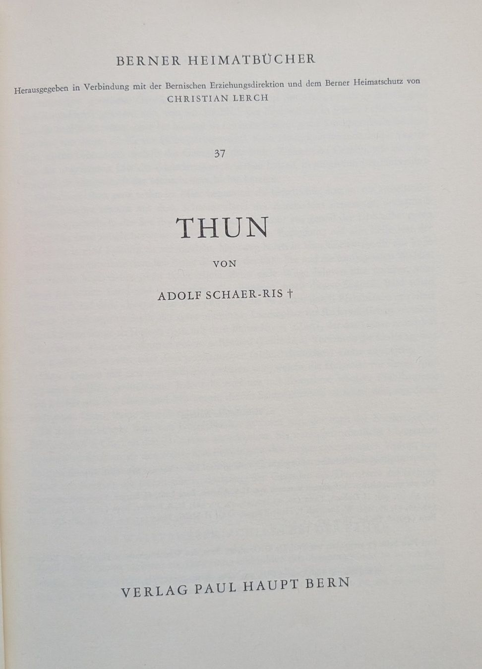 Libri: Berner Heimatbücher, Thun, von Adolf Schaer-Ris – Usato da Eschenbach LU venduto da Holiday1 2