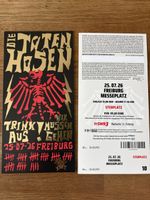 Toten Hosen - 2 Stehplätze für Freiburg 