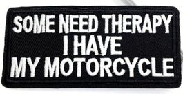 🏍️Cooler bestickter Aufnäher "SOME NEED THERAPY I HAVE.."💫