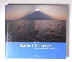 Pier Hänni: Kraftort Thunersee