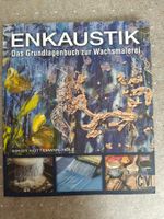 Enkaustik - Das Grundlagenbuch zur Wachsmalerei - CV
