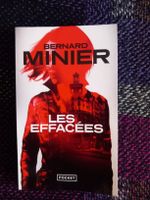 Bernard Minier - Les Effacées
