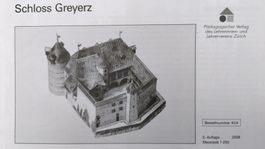 Bastelbogen - Schloss Greyerz / 2. Auflage 2008 / Ab Fr. 4.-