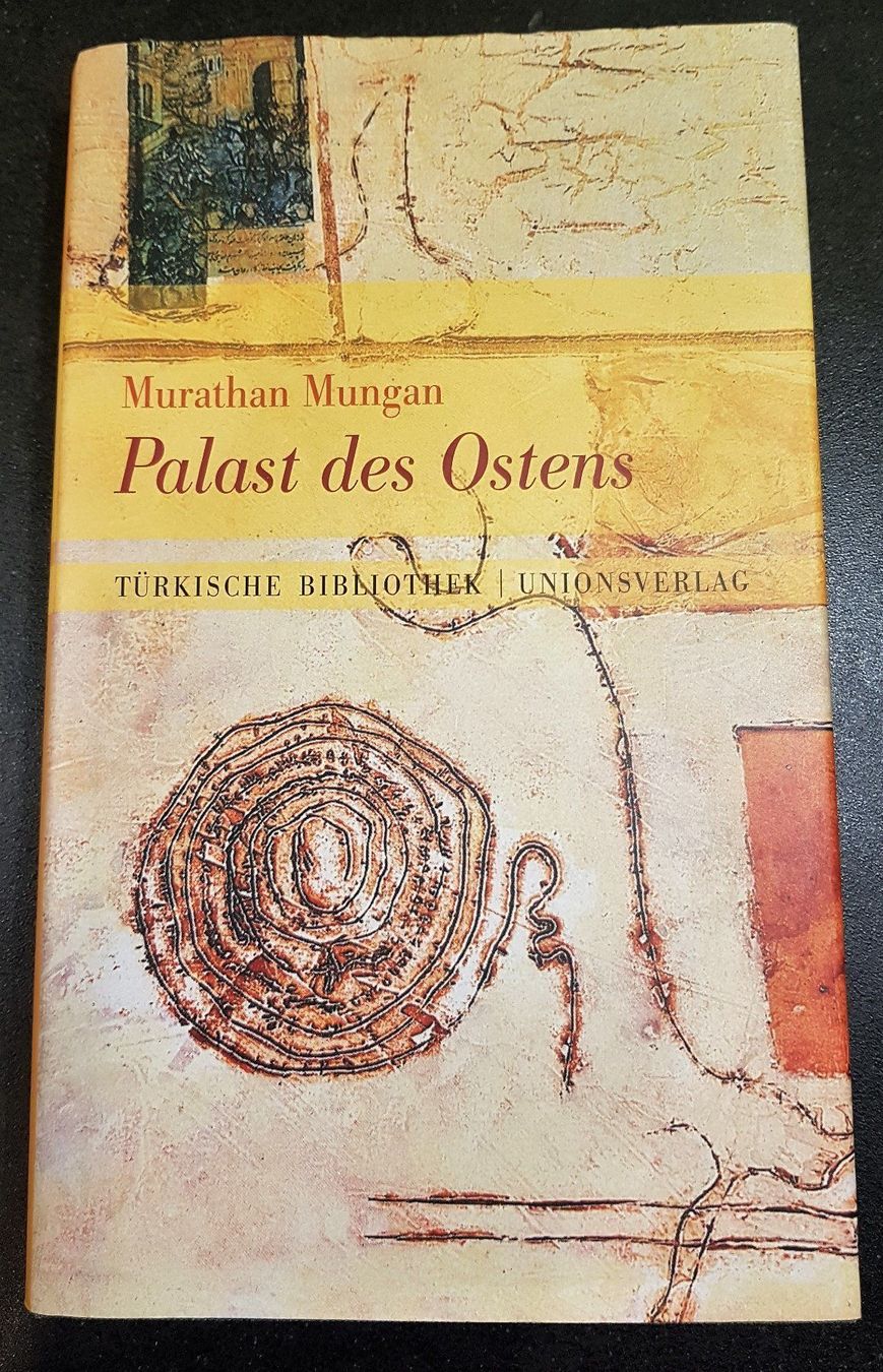 Libri: Murathan Mungan: Palast des Ostens – Usato da Jegenstorf venduto da ladoga66