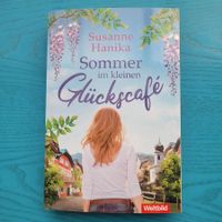 Susanne Hanika- Sommer im kleinen Glückscafe