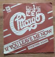 Chicago IF YOU LEAVE ME NOW Single 7" Vinyl