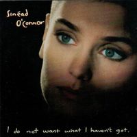 SINEAD O'CONNOR CD I do not want what I haven't TOP-ZUSTAND!