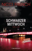 Nicci French - Schwarzer Mittwoch - Thriller