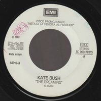 7 " ALICE / KATE BUSH PRINCIPESSA / THE DREAMING ITALY JUKE