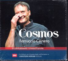 Ferruccio Cainero COSMOS ErzählKabarett Humor Hörbuch CD neu