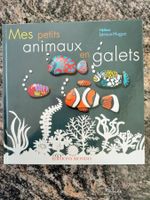 Mes Petits Animaux en galets Hélène Leroux-Hugon