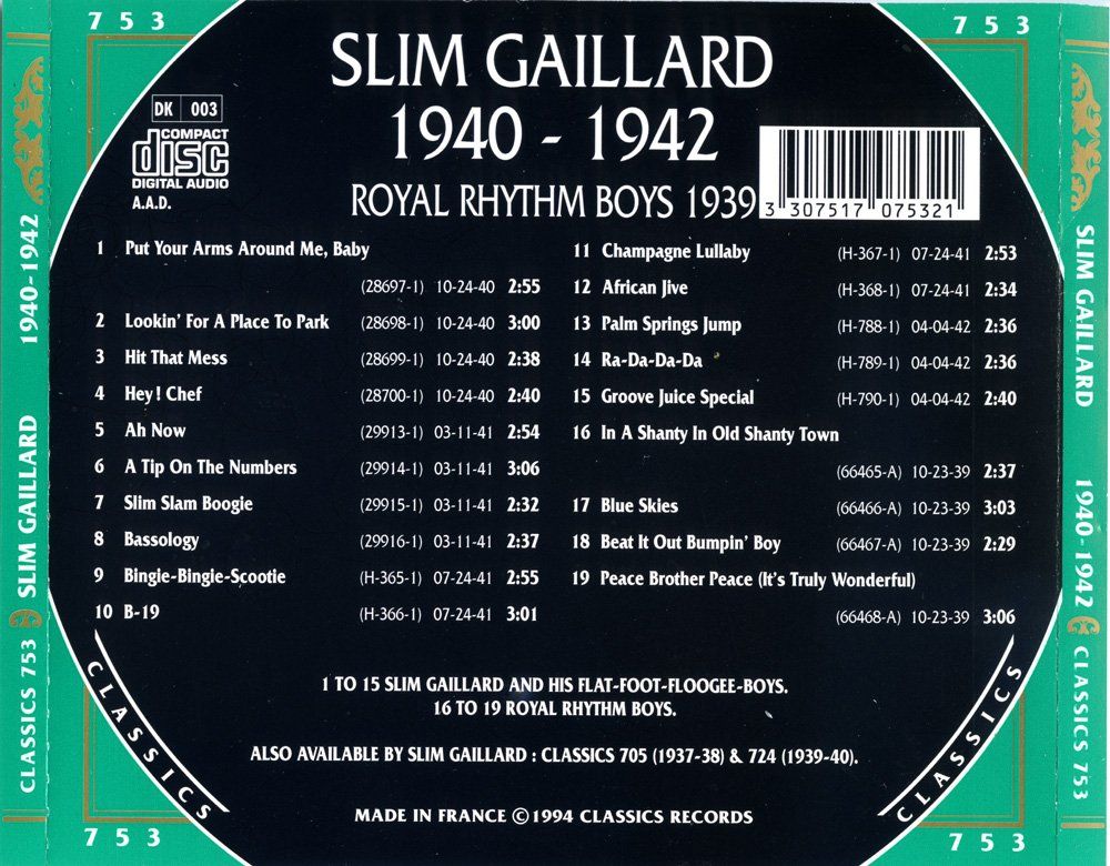 CD: Jazz-CD:  Slim Gaillard 1940 - 1942  (Classics) – Usato da Hochfelden venduto da mue_lhm9 2